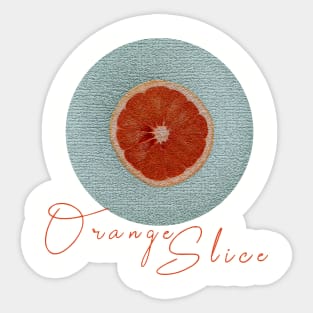 Orange Slice T-Shirt Sticker